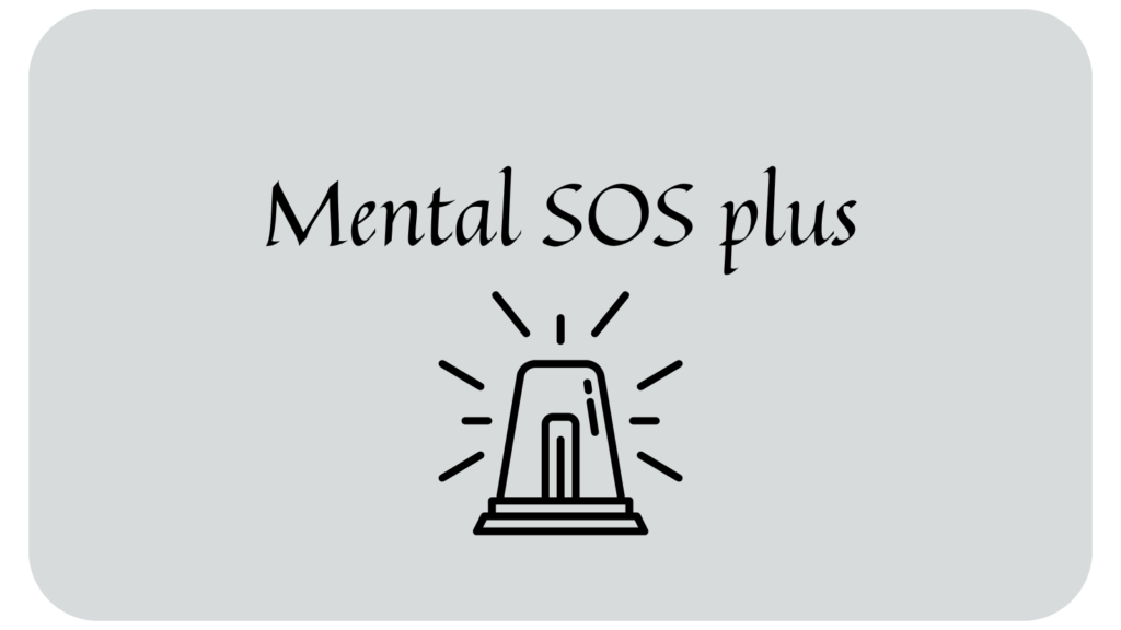 Mental sos