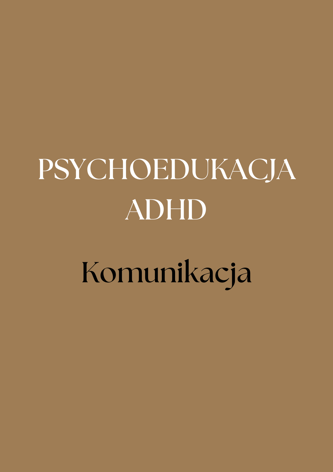 Zabezpieczone: Psychoedukacja przy ADHD. Komunikacja